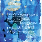 Goldschmidt Sigrid · „Text aus dem Sonnengesang des Franz von Assisi “ Aquarellhintergrund, Gouachefarben, Weiß- und Blattgold · 210 x 297 cm · 2008